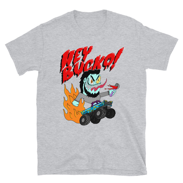 Hey Bucko Shirt